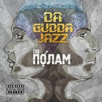 Da Gudda Jazz -  
